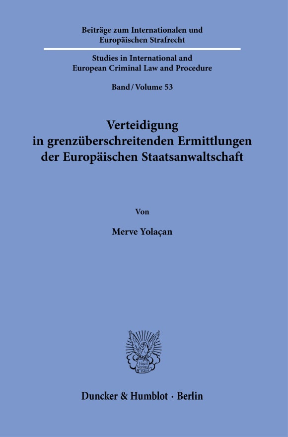 Cover Verteidigung in grenzüberschreitenden Ermittlungen der Europäischen Staatsanwaltschaft