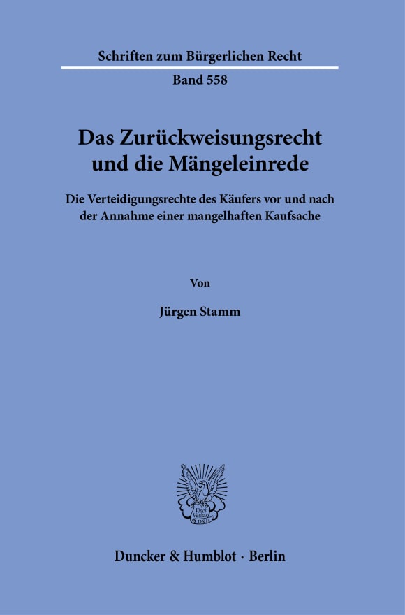 Cover Das Zurückweisungsrecht und die Mängeleinrede