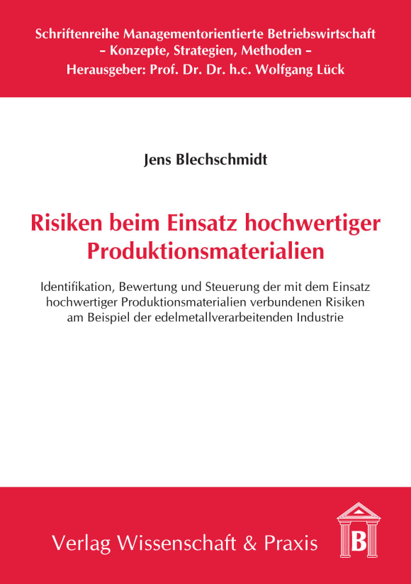 Cover Risiken beim Einsatz hochwertiger Produktionsmaterialien