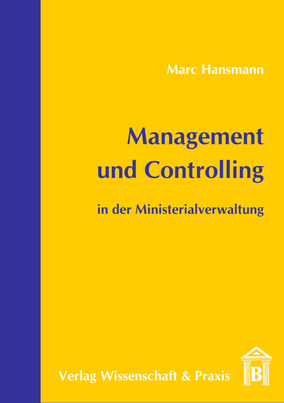 Cover Management und Controlling in der Ministerialverwaltung