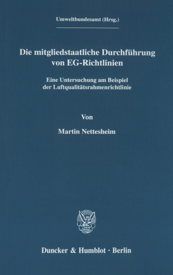 Cover Die mitgliedstaatliche Durchführung von EG-Richtlinien