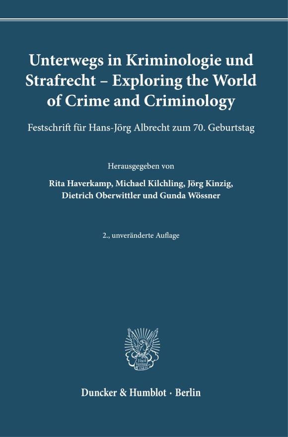 Cover Unterwegs in Kriminologie und Strafrecht – Exploring the World of Crime and Criminology