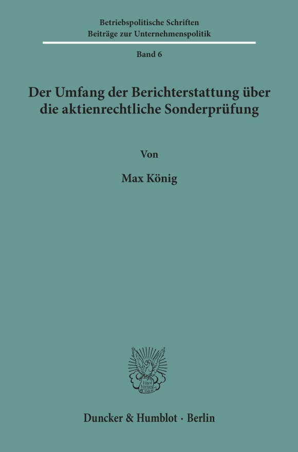 Cover Der Umfang der Berichterstattung über die aktienrechtliche Sonderprüfung