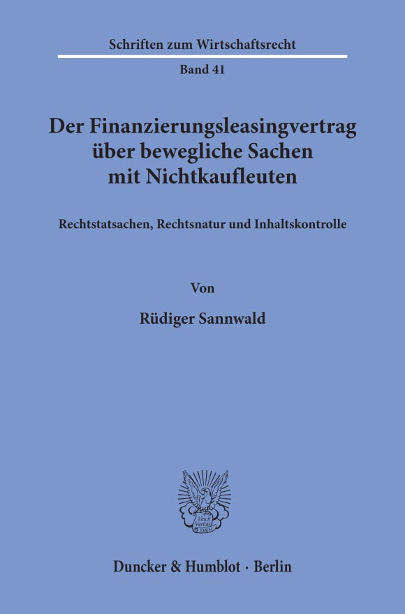 Cover Der Finanzierungsleasingvertrag über bewegliche Sachen mit Nichtkaufleuten