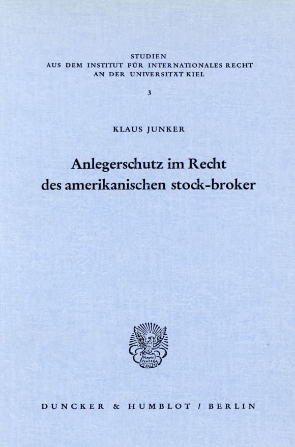 Cover Anlegerschutz im Recht des amerikanischen stock-broker