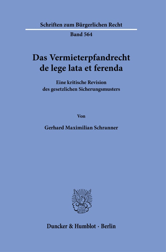 Cover Das Vermieterpfandrecht de lege lata et ferenda