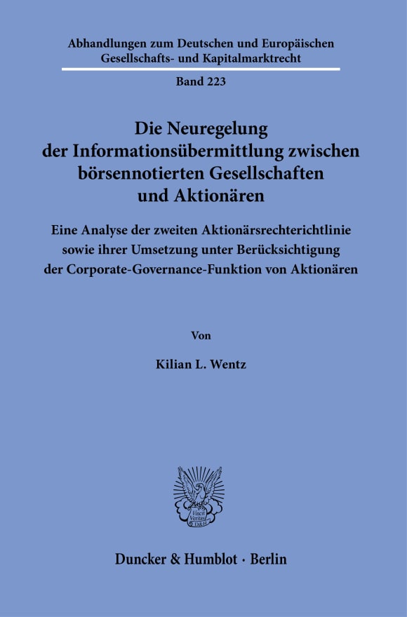 Cover Die Neuregelung der Informationsübermittlung zwischen börsennotierten Gesellschaften und Aktionären