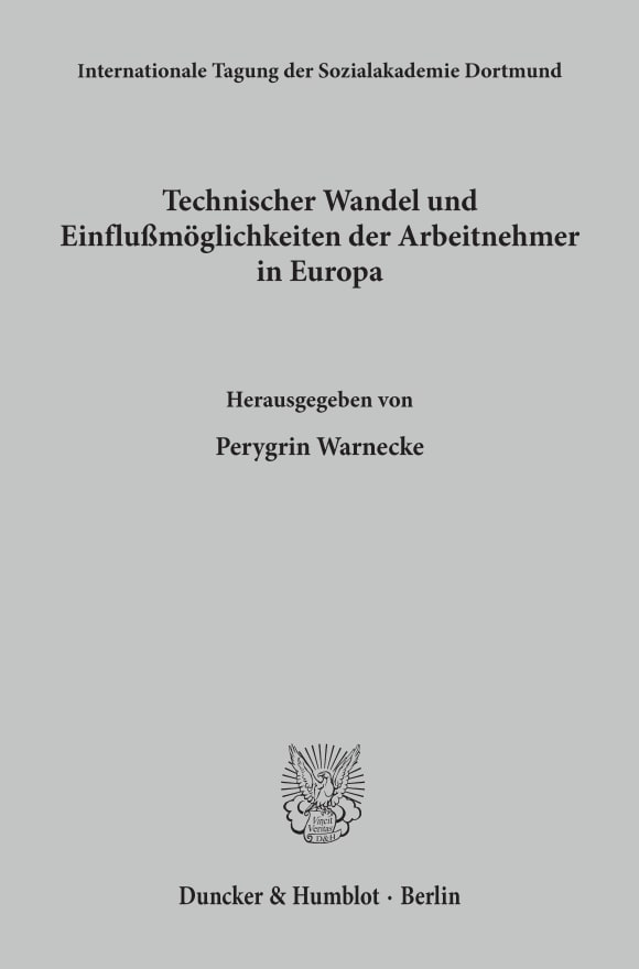 Cover Technischer Wandel und Einflußmöglichkeiten der Arbeitnehmer in Europa