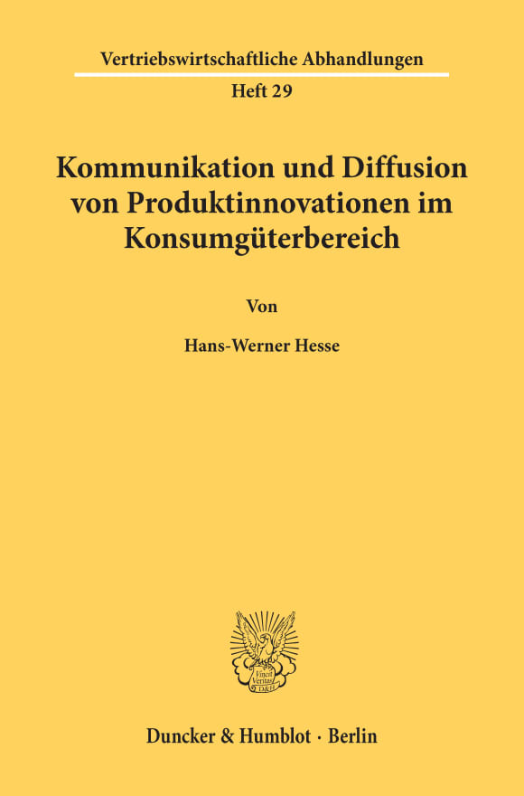 Cover Kommunikation und Diffusion von Produktinnovationen im Konsumgüterbereich