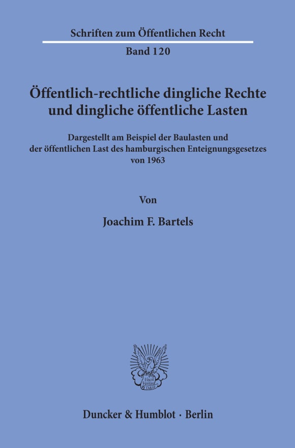 Cover Öffentlich-rechtliche dingliche Rechte und dingliche öffentliche Lasten,