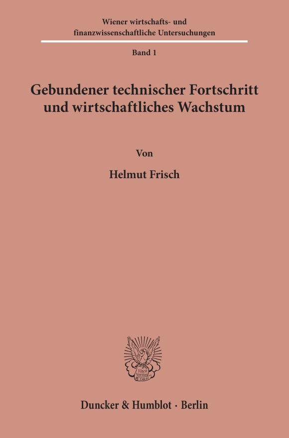 Cover Gebundener technischer Fortschritt und wirtschaftliches Wachstum