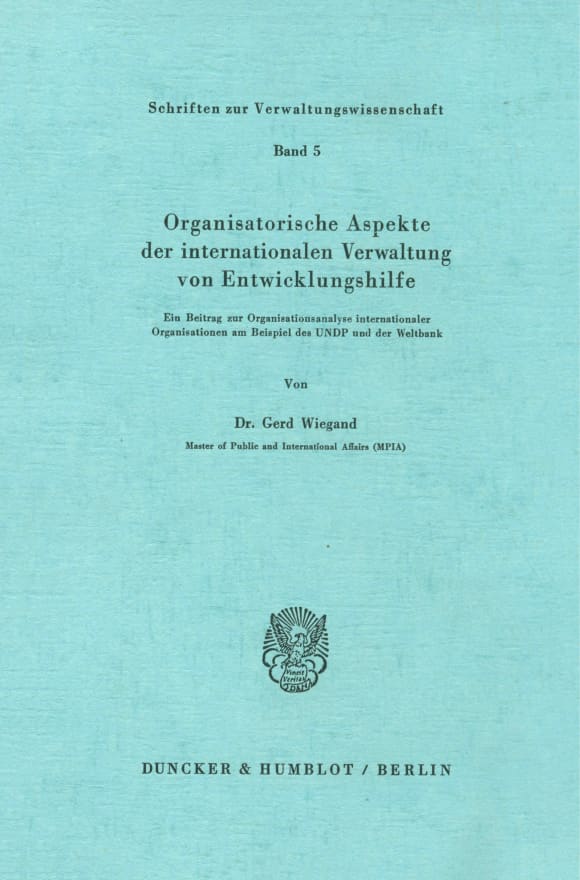 Cover Organisatorische Aspekte der internationalen Verwaltung von Entwicklungshilfe