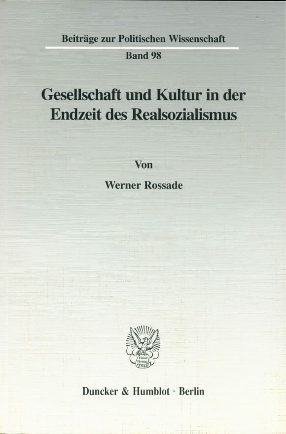 Cover Gesellschaft und Kultur in der Endzeit des Realsozialismus