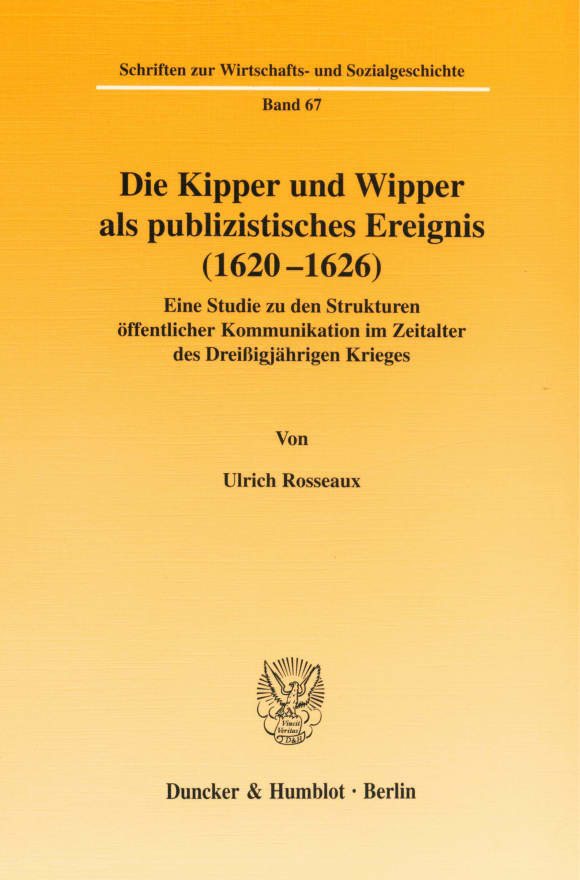 Cover Die Kipper und Wipper als publizistisches Ereignis (1620-1626)