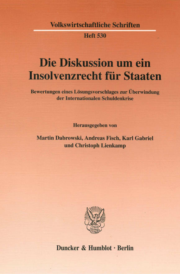 Cover Die Diskussion um ein Insolvenzrecht für Staaten