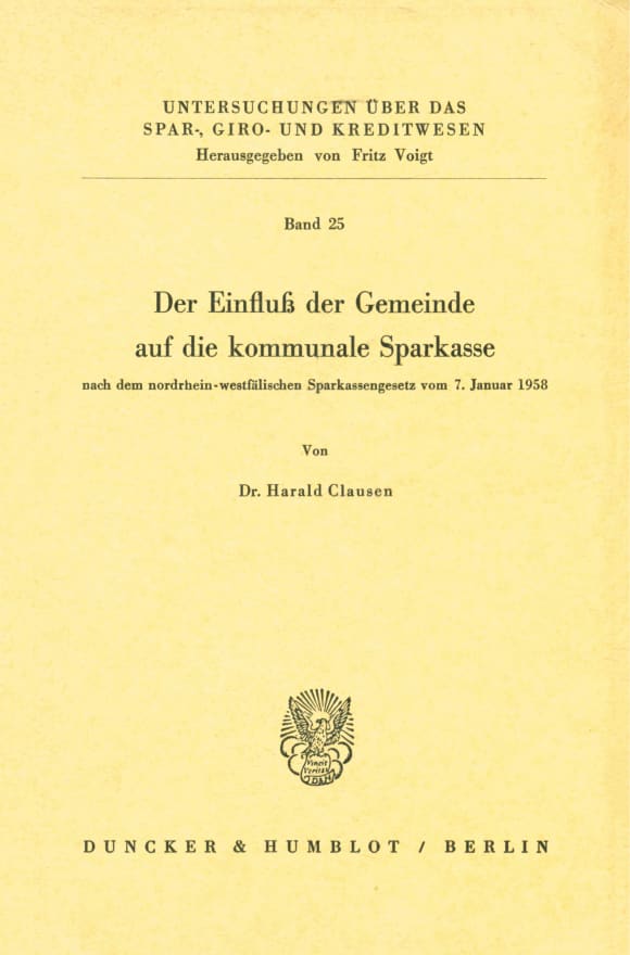 Cover Der Einfluß der Gemeinde auf die kommunale Sparkasse