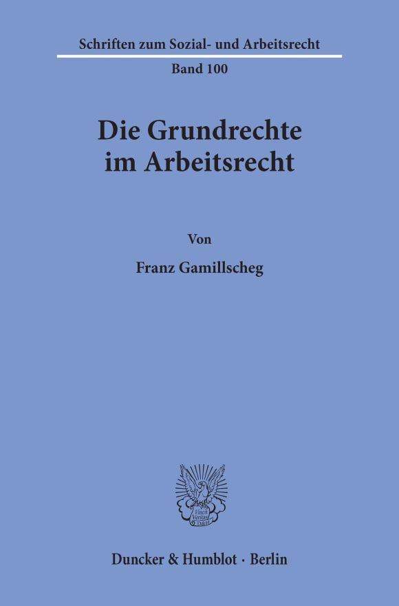 Cover Die Grundrechte im Arbeitsrecht