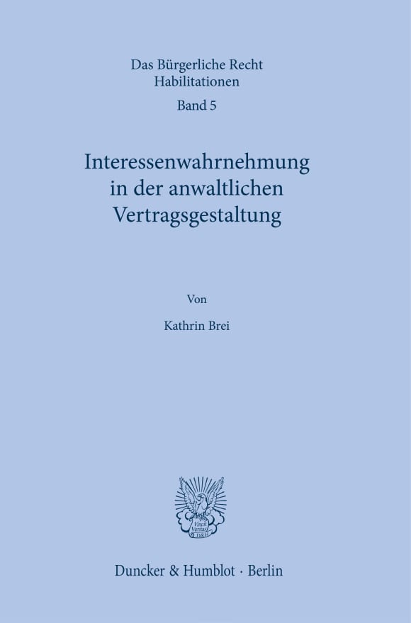 Cover Interessenwahrnehmung in der anwaltlichen Vertragsgestaltung