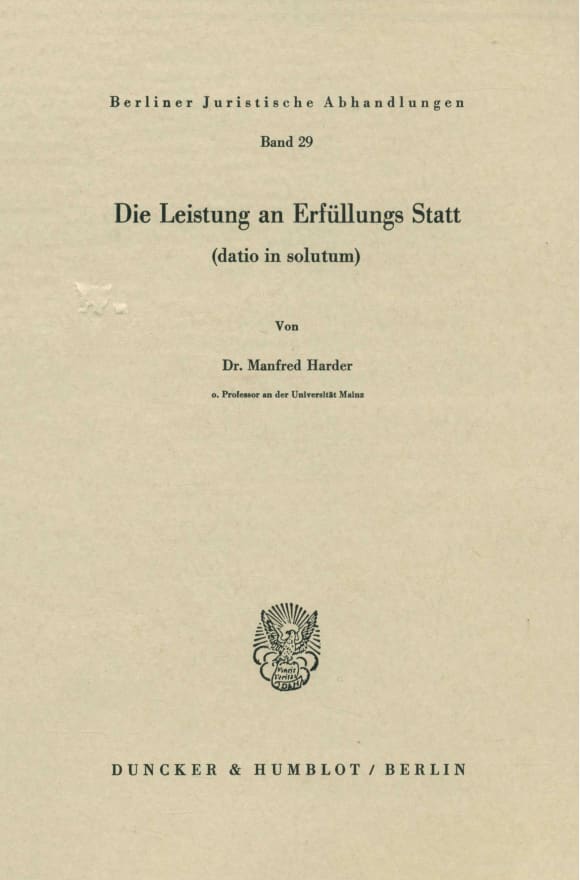 Cover Die Leistung an Erfüllungs Statt (datio in solutum)