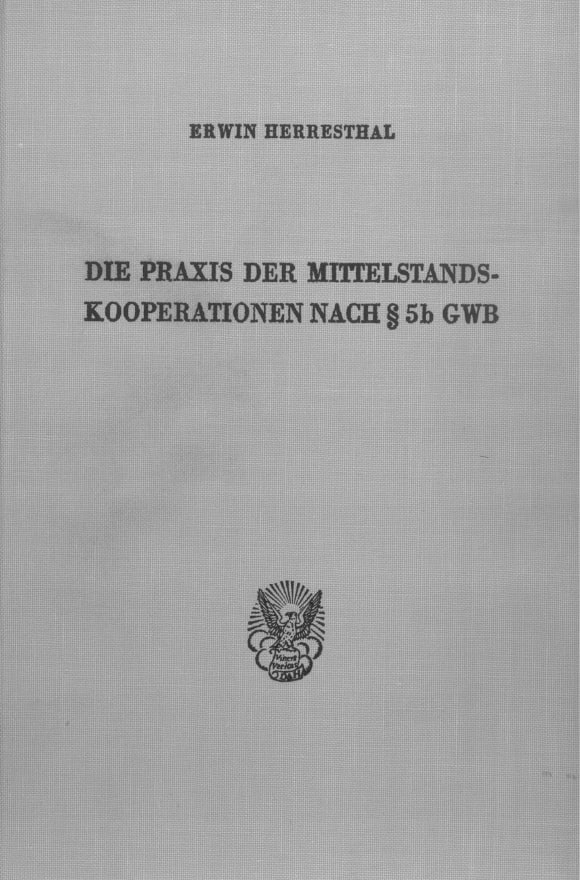 Cover Die Praxis der Mittelstandskooperationen nach § 5b GWB