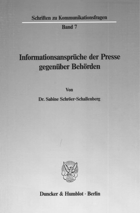 Cover Informationsansprüche der Presse gegenüber Behörden