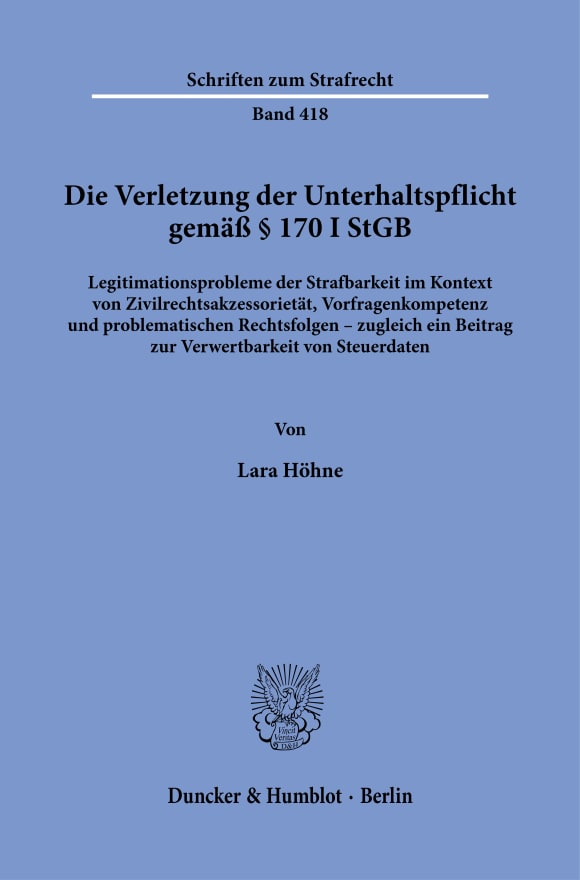 Cover Die Verletzung der Unterhaltspflicht gemäß § 170 I StGB