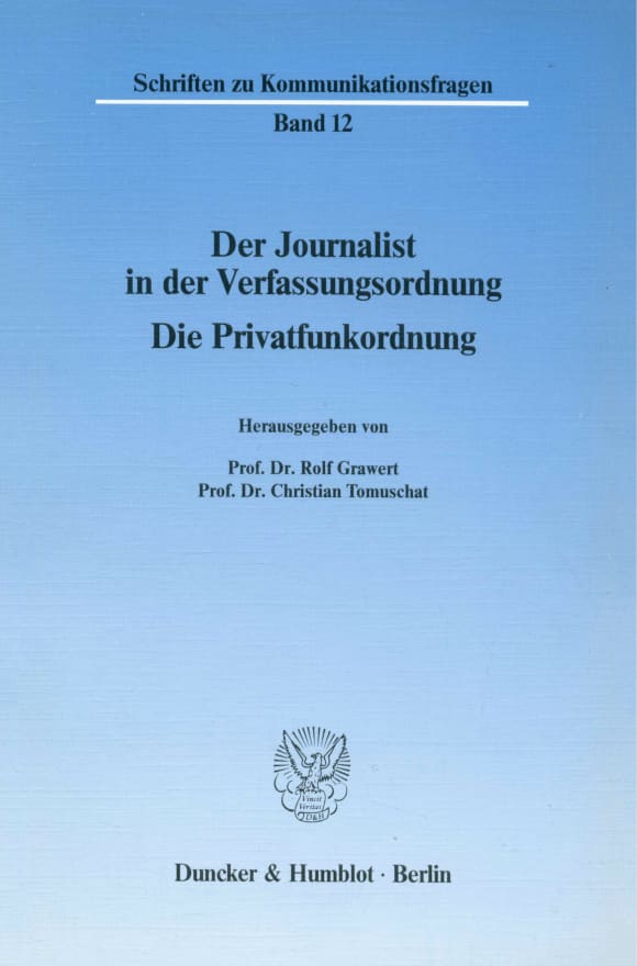 Cover Der Journalist in der Verfassungsordnung