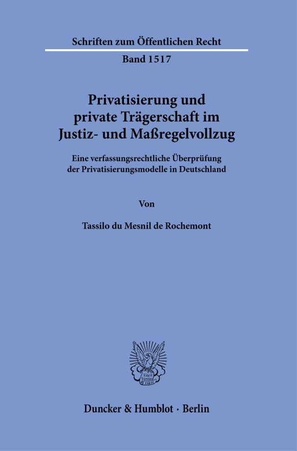 Cover Privatisierung und private Trägerschaft im Justiz- und Maßregelvollzug