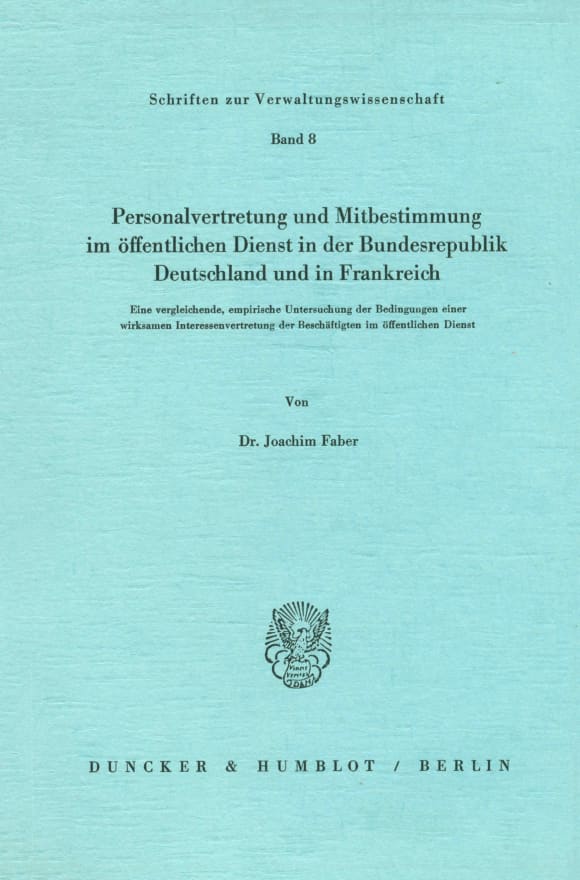 Cover Personalvertretung und Mitbestimmung im öffentlichen Dienst in der Bundesrepublik Deutschland und in Frankreich