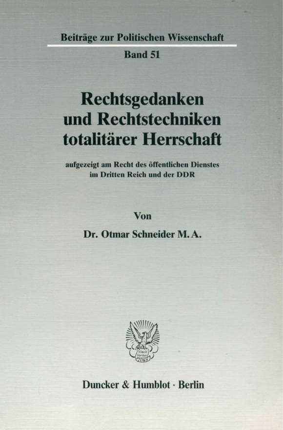 Cover Rechtsgedanken und Rechtstechniken totalitärer Herrschaft,