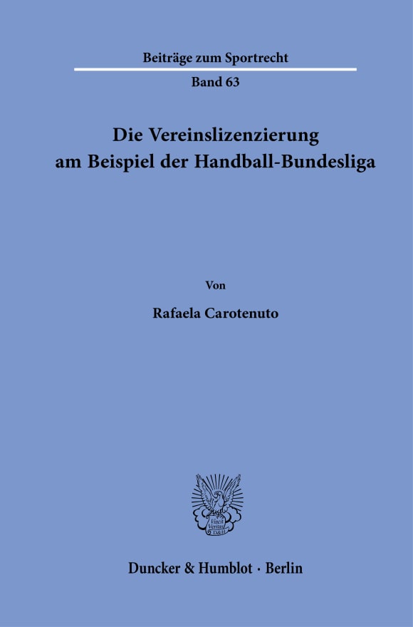 Cover Die Vereinslizenzierung am Beispiel der Handball-Bundesliga