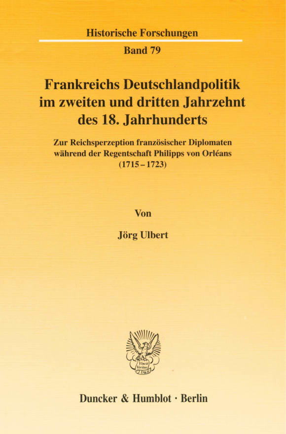 Cover Frankreichs Deutschlandpolitik im zweiten und dritten Jahrzehnt des 18. Jahrhunderts