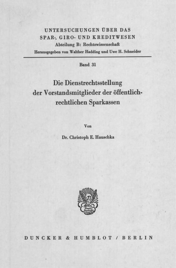 Cover Die Dienstrechtsstellung der Vorstandsmitglieder der öffentlich-rechtlichen Sparkassen