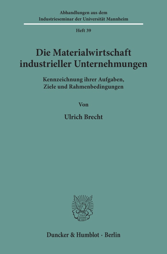 Cover Die Materialwirtschaft industrieller Unternehmungen