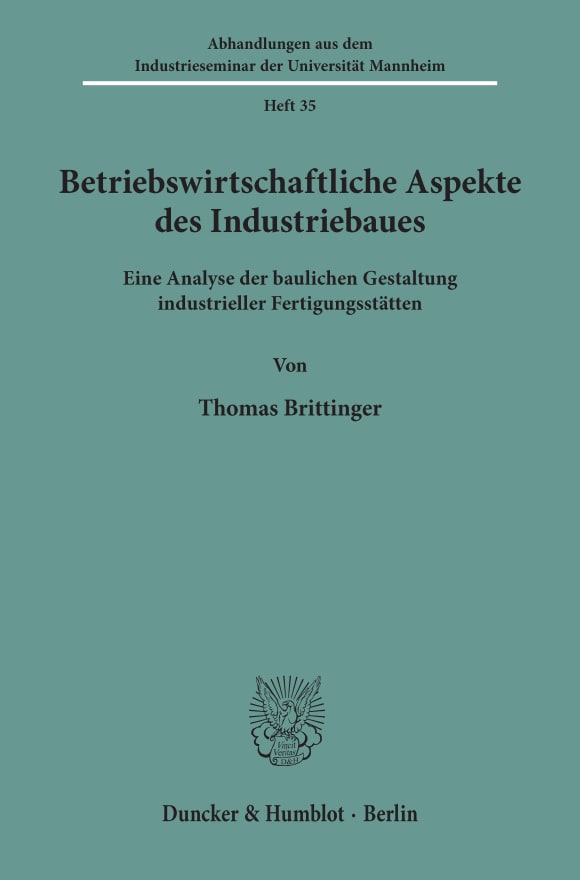 Cover Betriebswirtschaftliche Aspekte des Industriebaues