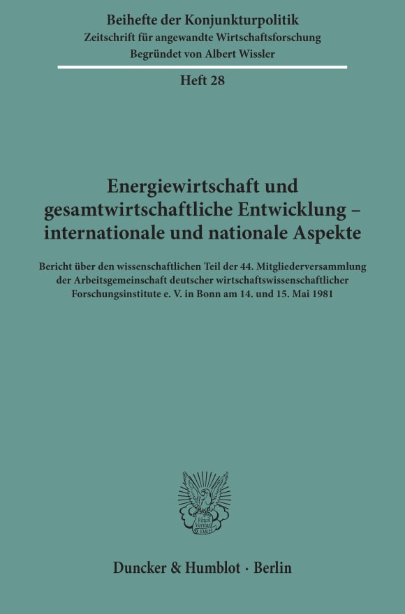 Cover Energiewirtschaft und gesamtwirtschaftliche Entwicklung - internationale und nationale Aspekte