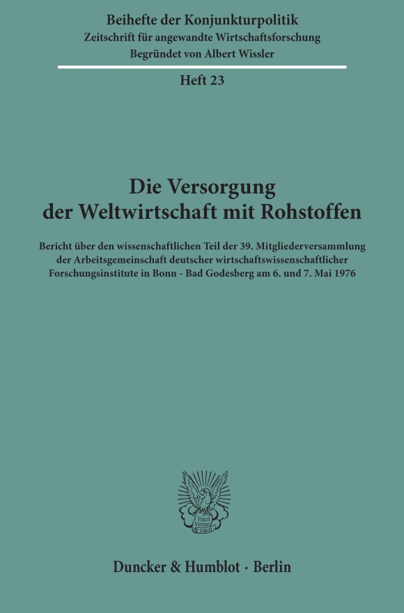 Cover Die Versorgung der Weltwirtschaft mit Rohstoffen