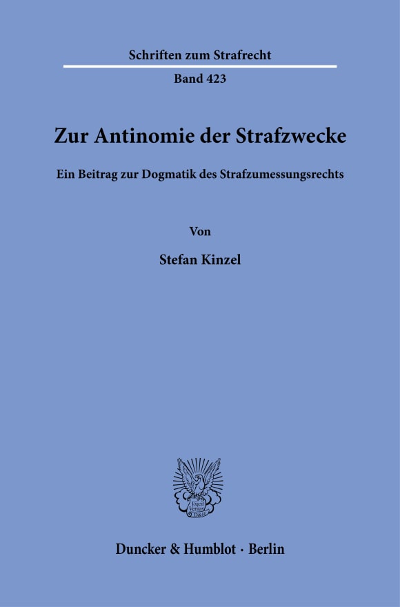 Cover Zur Antinomie der Strafzwecke