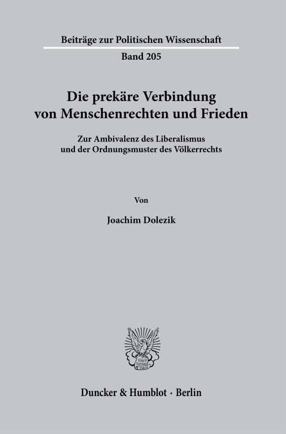 Cover Die prekäre Verbindung von Menschenrechten und Frieden