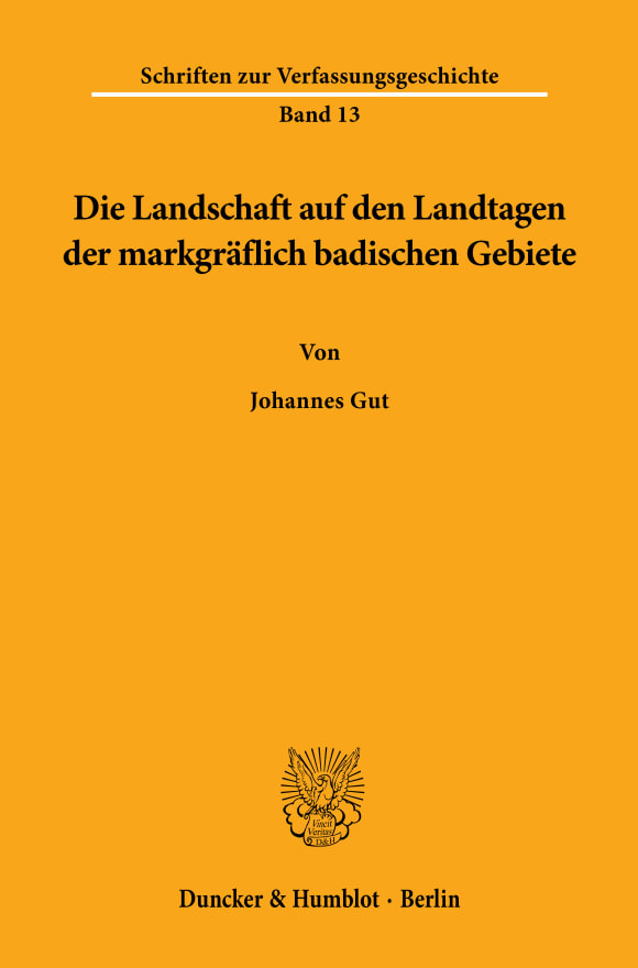 Cover Die Landschaft auf den Landtagen der markgräflich badischen Gebiete