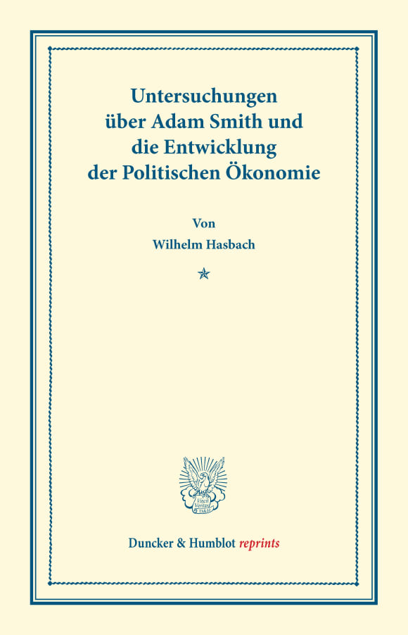 Cover Untersuchungen über Adam Smith und die Entwicklung der Politischen Ökonomie