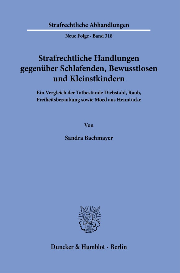 Cover Strafrechtliche Handlungen gegenüber Schlafenden, Bewusstlosen und Kleinstkindern