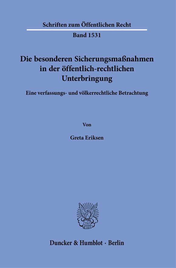 Cover Die besonderen Sicherungsmaßnahmen in der öffentlich-rechtlichen Unterbringung