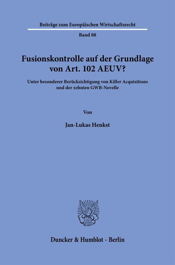 Cover Fusionskontrolle auf der Grundlage von Art. 102 AEUV?