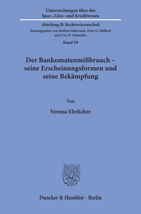 Cover Der Bankomatenmißbrauch - seine Erscheinungsformen und seine Bekämpfung