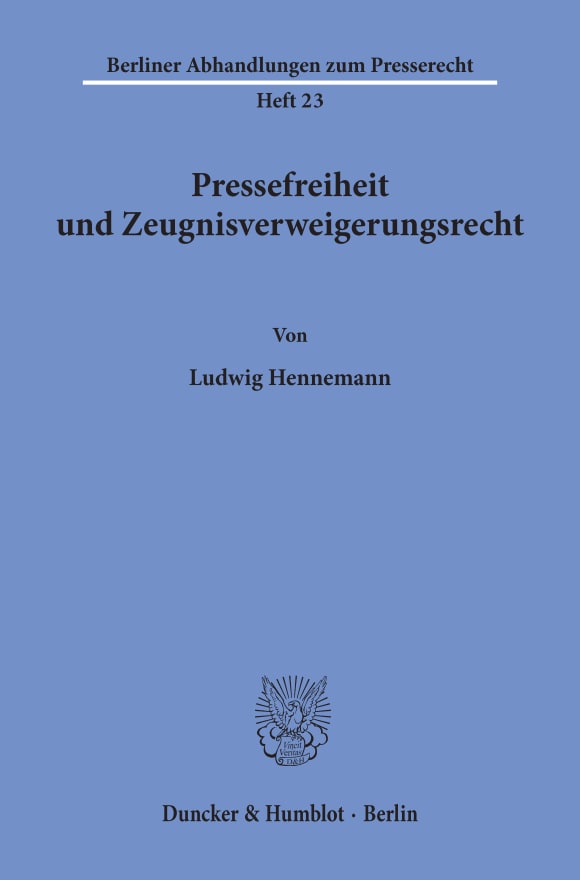 Cover Pressefreiheit und Zeugnisverweigerungsrecht