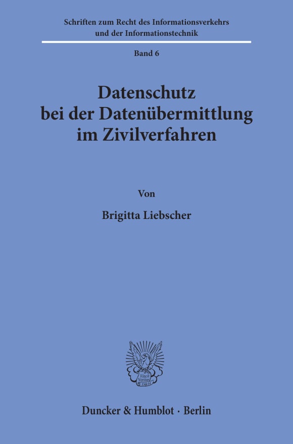 Cover Datenschutz bei der Datenübermittlung im Zivilverfahren