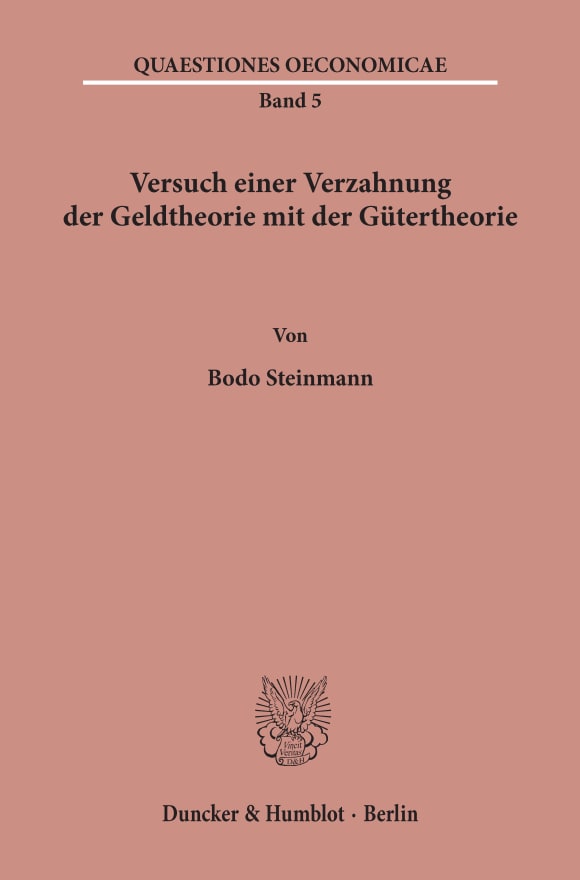 Cover Versuch einer Verzahnung der Geldtheorie mit der Gütertheorie