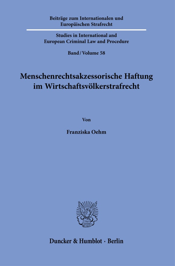 Cover Menschenrechtsakzessorische Haftung im Wirtschaftsvölkerstrafrecht