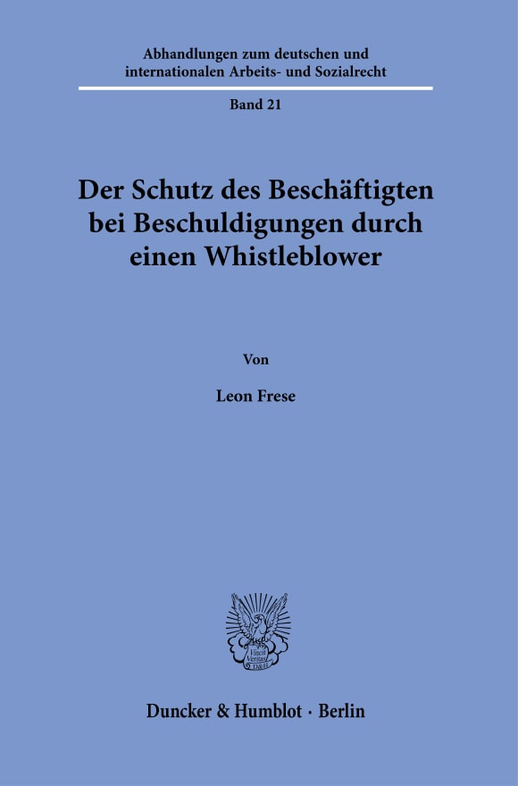 Cover Der Schutz des Beschäftigten bei Beschuldigungen durch einen Whistleblower